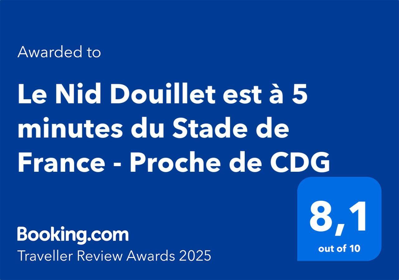 Le Nid Douillet Appartement Confortable A 5 Min Du Stade De France Et Proche De L'Aeroport Cdg サン＝ドニ エクステリア 写真